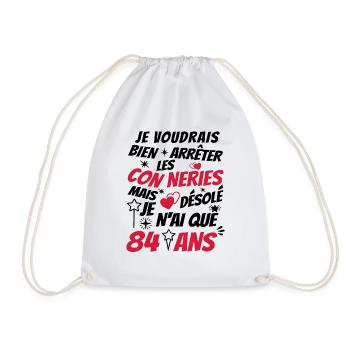 conneries 84 ans / humour anniversaire 84 ans - Sac de sport léger - blanc - Devant