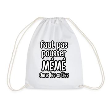 faut pas pousser mémé dans les orties - Sac de sport léger - blanc - Devant