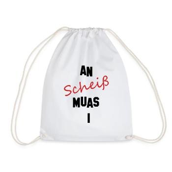 an scheiß muas i - Turnbeutel - Weiß - Vorne