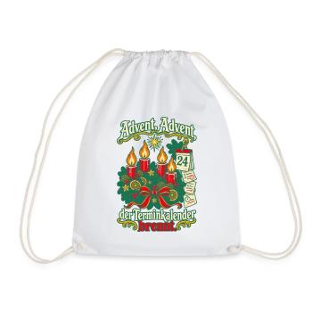 Advent Advent Terminkalender brennt - Turnbeutel - Weiß - Vorne