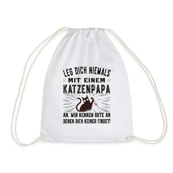 Leg dich niemals mit einem Katzenpapa an - Papa - Turnbeutel - Weiß - Vorne