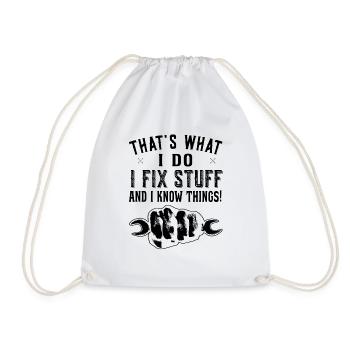 That's what I do I fix stuff - DIY - Drawstring Bag - white - Front