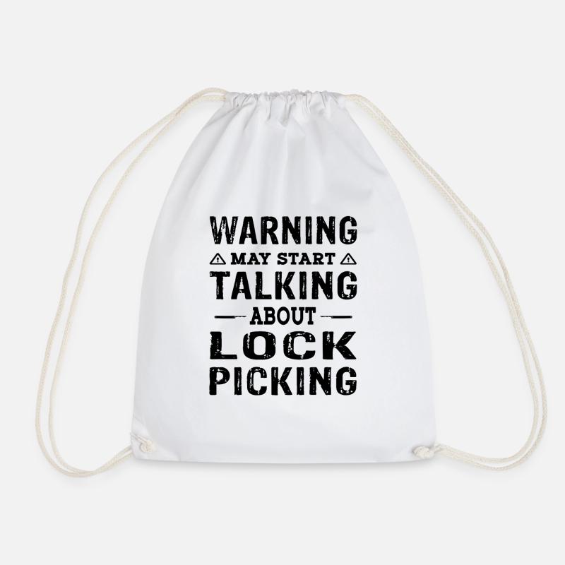 Funny Warning may start talking about Lockpicking - Turnbeutel - Weiß