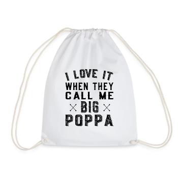 When they call me big poppa - Vatertag Geburtstag - Turnbeutel - Weiß - Vorne