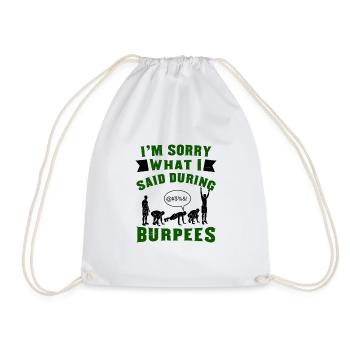 Je suis désolé que j’aie envie de faire des burpeses - Sac de sport léger - blanc - Devant