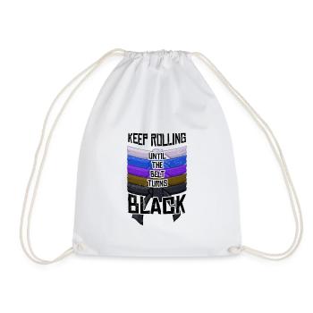 Brazilian Jiu-Jitsu Keep Rolling Belt Turns Black - Drawstring Bag - white - Front