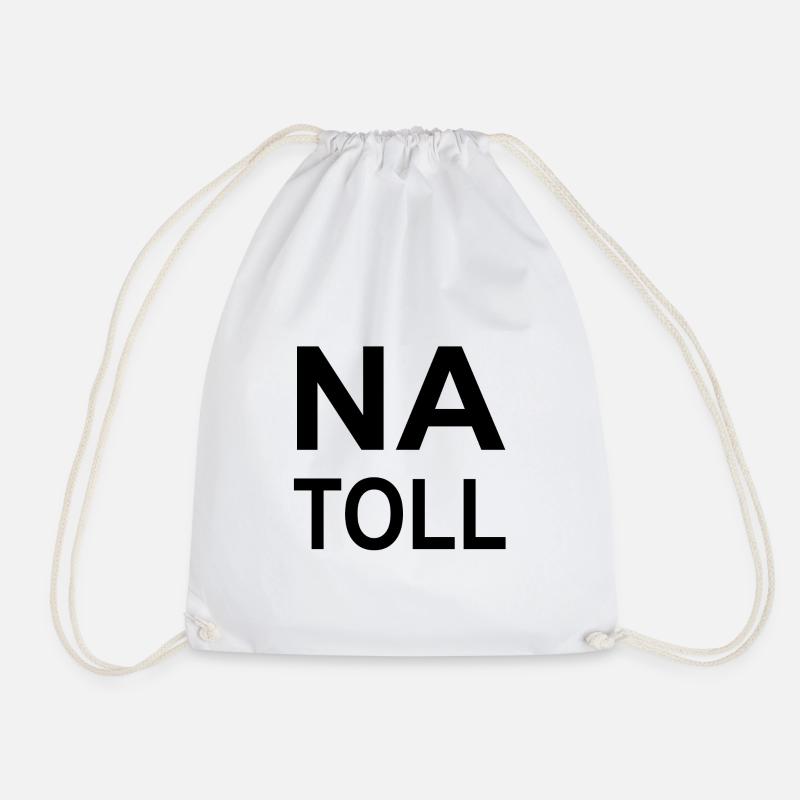 Na toll - Turnbeutel - Weiß