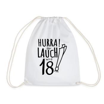 Lauch - Hurra der Lauch wird 18! Geburtstag - Turnbeutel - Weiß - Vorne