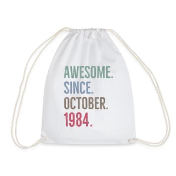 Awesome Since October 1984 - Drawstring Bag - white - Front