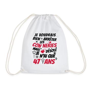 connerie 47 ans / humour anniversaire 47 ans - Sac de sport léger - blanc - Devant