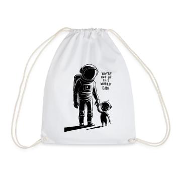 You're out of this world, daddy - Drawstring Bag - white - Front