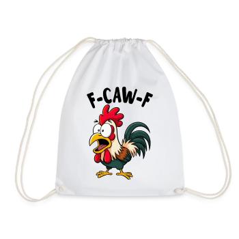 F CAW F Rooster Screaming Meme - Drawstring Bag - white - Front