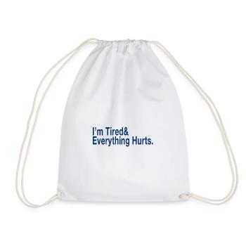 Relatable Fatigue Quote in Deep Blue - Drawstring Bag - white - Front