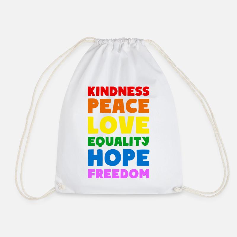 KINDNESS PEACE LOVE EQUALITY HOPE FREEDOM - Turnbeutel - Weiß