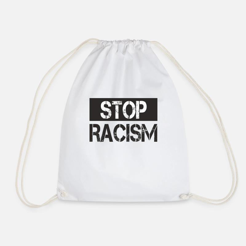Stop racism - Drawstring Bag - white