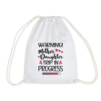 Mother-Daughter Holiday Trip Funny Trip Together - Drawstring Bag - white - Front