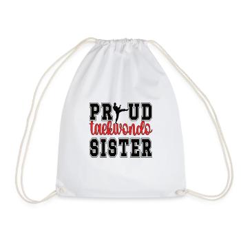 Proud Taekwondo Sister Taekwondo Sister - Drawstring Bag - white - Front