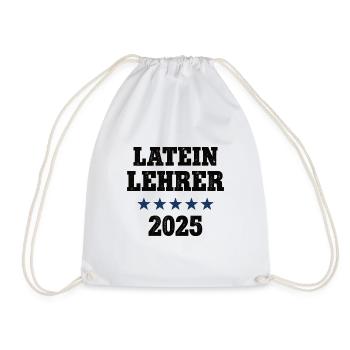 Latein Lehrer Schule Bester Lateinlehrer 2025 - Turnbeutel - Weiß - Vorne