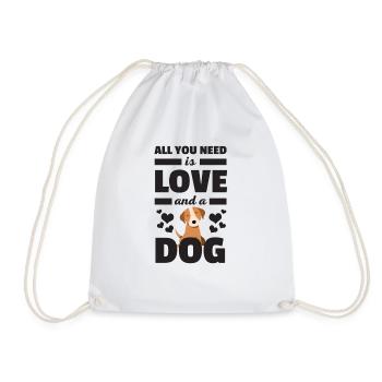 All you need is a Dog - für Hundelieberhaber - Turnbeutel - Weiß - Vorne