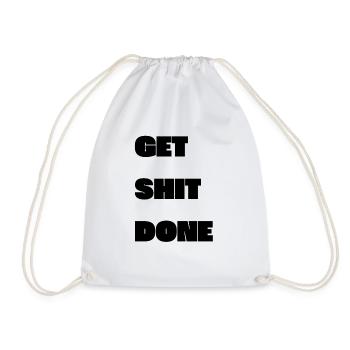 GET SHIT DONE - Turnbeutel - Weiß - Vorne