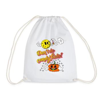 Don t do candy kids - Drawstring Bag - white - Front