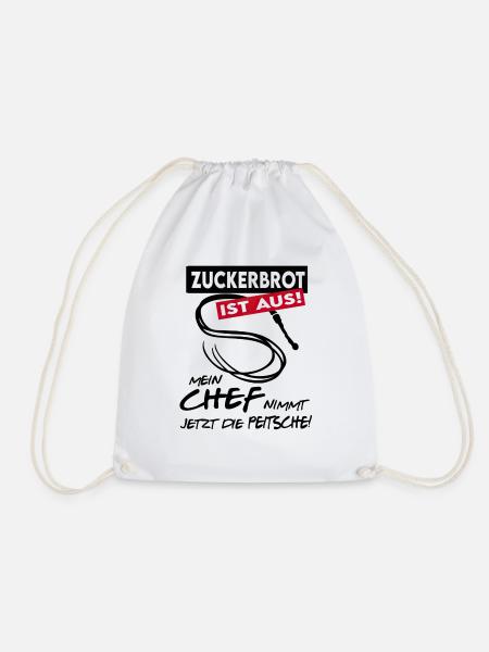 Zuckerbrot ist aus! - Turnbeutel - Weiß