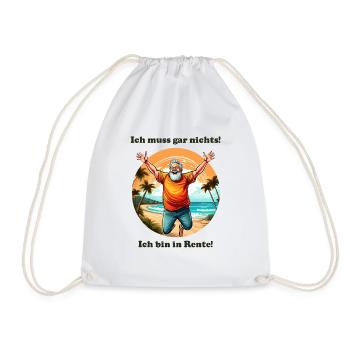 I don't have to do anything, man - Drawstring Bag - white - Front