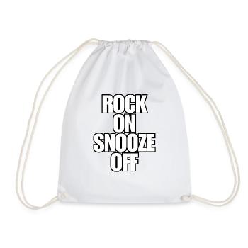 Rock On Snooze Off - Festival Concert Saying - Drawstring Bag - white - Front
