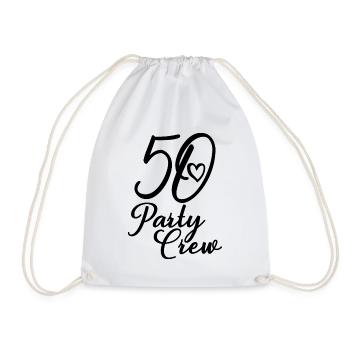50 Party Crew 50th Birthday Party 50 Years Old - Drawstring Bag - white - Front