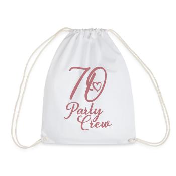70 Party Crew 70th Birthday Party 70 Years Old - Drawstring Bag - white - Front