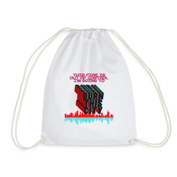 This fire is out of control Im gonna burn this - Drawstring Bag - white - Front