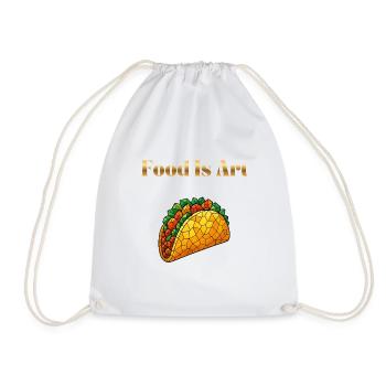 Food Is Art ... Taco - Turnbeutel - Weiß - Vorne