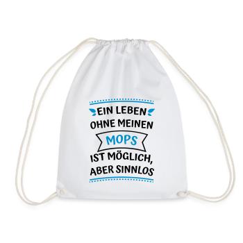 Ein Leben ohne meinen Mops - Turnbeutel - Weiß - Vorne