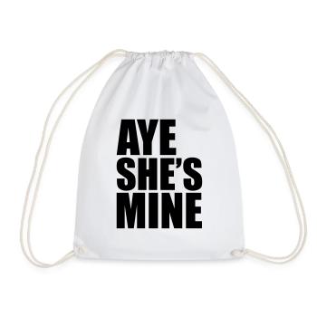 Aye She's Mine - Drawstring Bag - white - Front