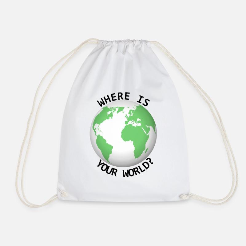 Where is your world - Turnbeutel - Weiß