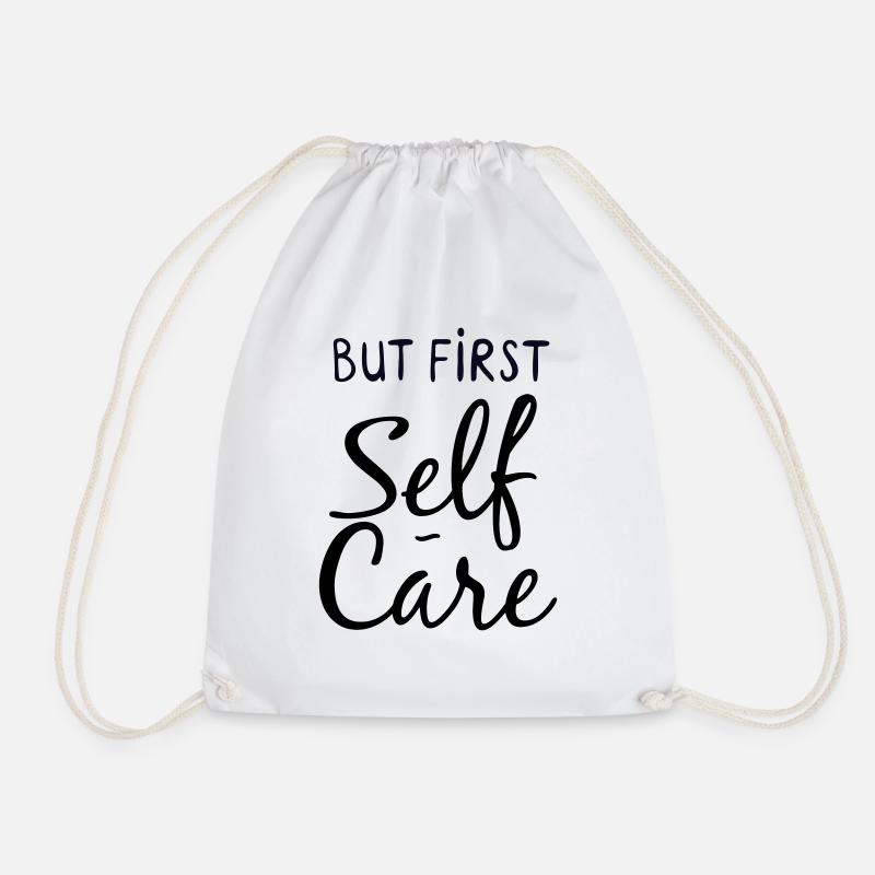 But first Self Care - Turnbeutel - Weiß