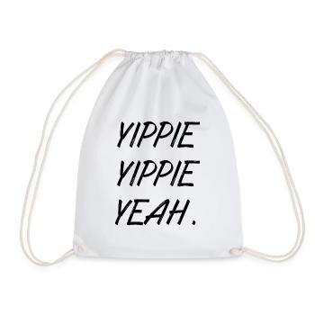 Yippie,Yippie, Yeah | Geschenkidee Party - Turnbeutel - Weiß - Vorne