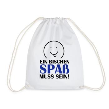 (spass_muss_sein_02) - Turnbeutel - Weiß - Vorne