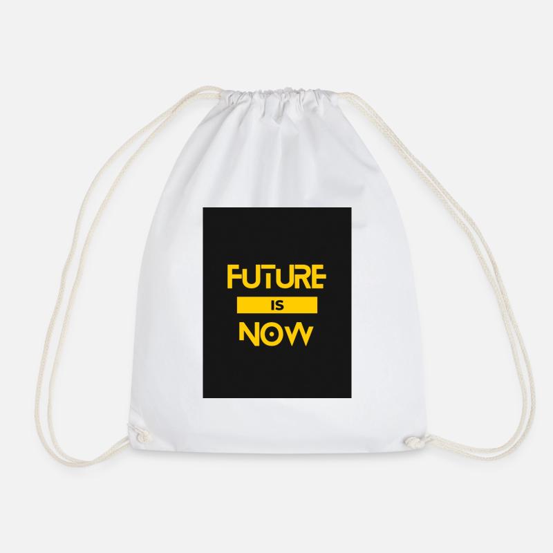 FUTURE IS NOW - Drawstring Bag - white