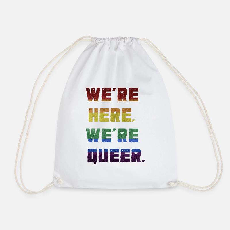 Wir sind da. Wir sind queer. - Turnbeutel - Weiß