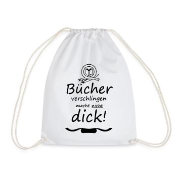 Bücher Spruch Buch Lesen Leser Geschenk - Turnbeutel - Weiß - Vorne