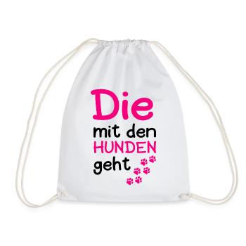 Die Mit Den Hunden Geht Hund Hundeliebhaber Pfote - Turnbeutel - Weiß - Vorne