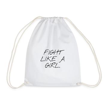 Fight like a girl - Drawstring Bag - white - Front