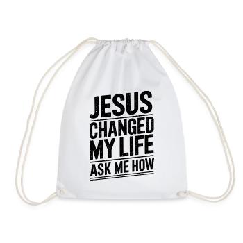 Jesus changed my life! Ask me how! - Drawstring Bag - white - Front