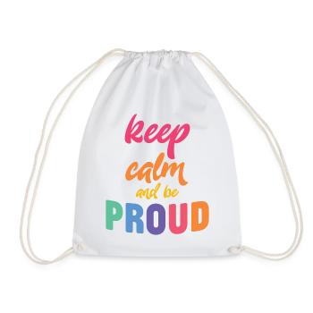 LGBT Pride Month - Ruhe bewahren und stolz sein - Turnbeutel - Weiß - Vorne