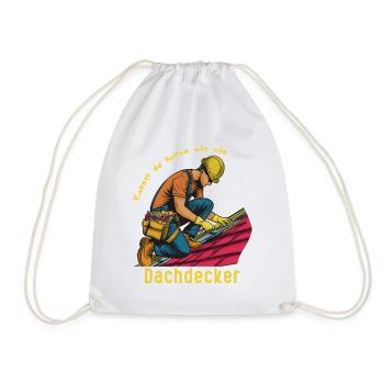 Roofer Illustration, Do as You Think! - Drawstring Bag - white - Front