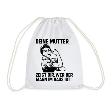 Mann im Haus deine Mutter - Turnbeutel - Weiß - Vorne