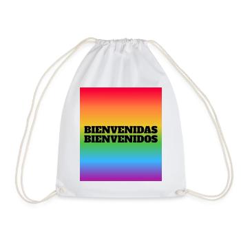LGBT safe space Spanish - Bienvenidos Bienvenidas  - Drawstring Bag - white - Front