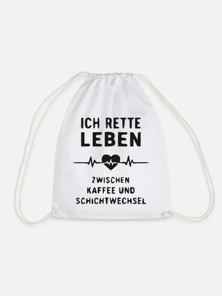 Ich rette Leben: Kaffee & Schichtwechsel - Turnbeutel - Weiß