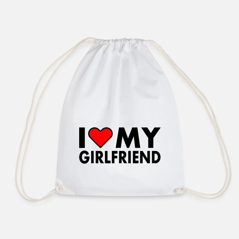 I love my girlfriend - Turnbeutel - Weiß